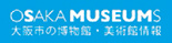 Osaka Museums 博物館・美術館情報